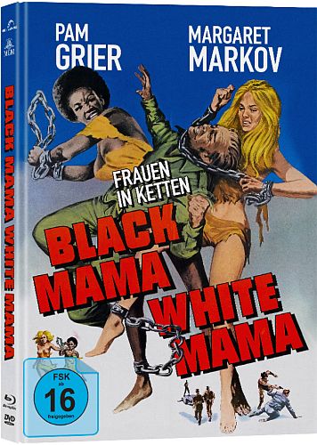 Black Mama, White Mama - Frauen in Ketten | Mediabook - Cover A auf 444 Stück