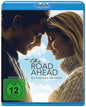The Road Ahead - Am Ende zählt das Leben