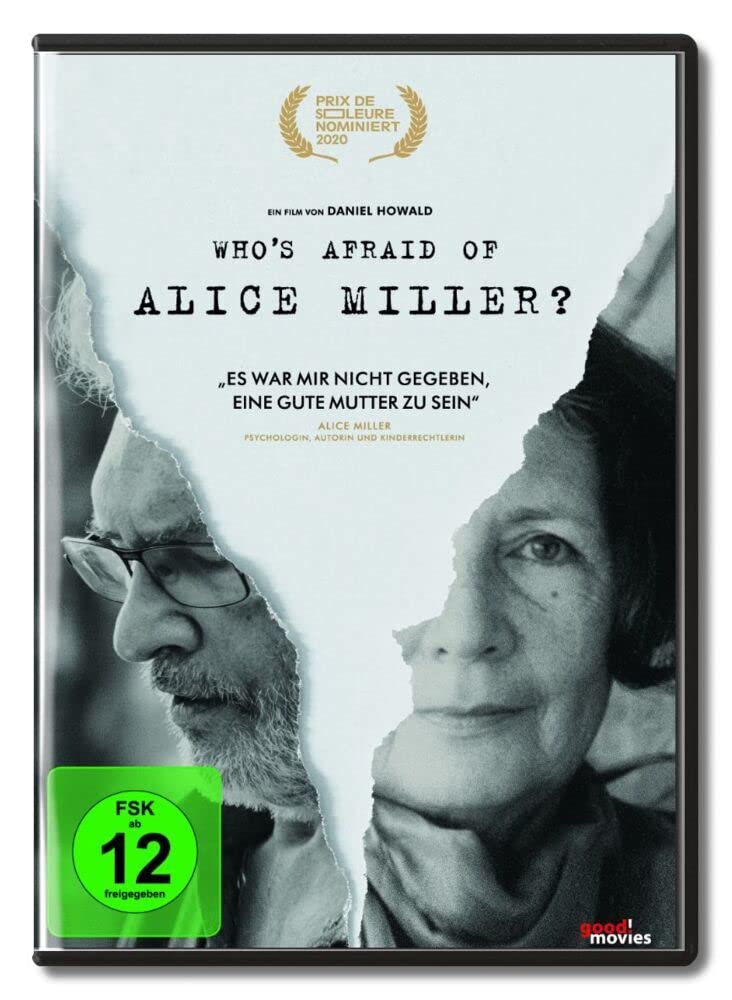 Whos afraid of Alice Miller?