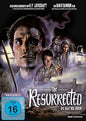 The Resurrected - Die Saat des Bösen - Ungekürzt