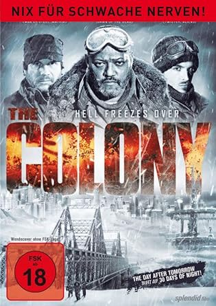 The Colony - Hell Freezes Over