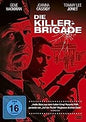 Die Killer-Brigade