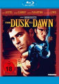 From Dusk Till Dawn | Uncut